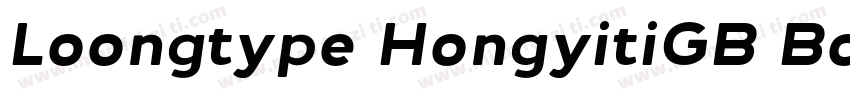 Loongtype HongyitiGB Bold Regular R字体转换